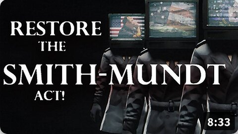 Bowne Report - Restore the Smith-Mundt Act!