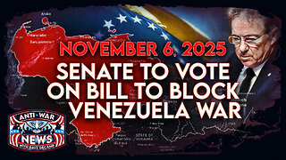 Senate To Vote on Blocking Venezuela War, Israel Violates Gaza Deal By Restricting Food, and More