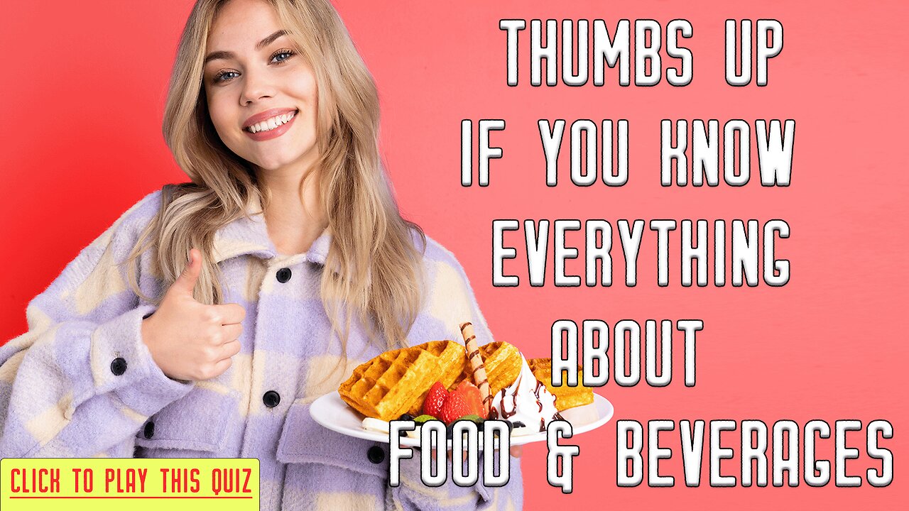 Food & Beverages Quiz