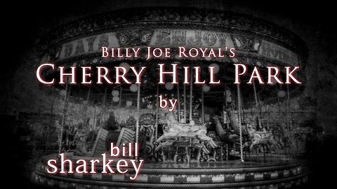 Cherry Hill Park - Billy Joe Royal (cover-live by Bill Sharkey)