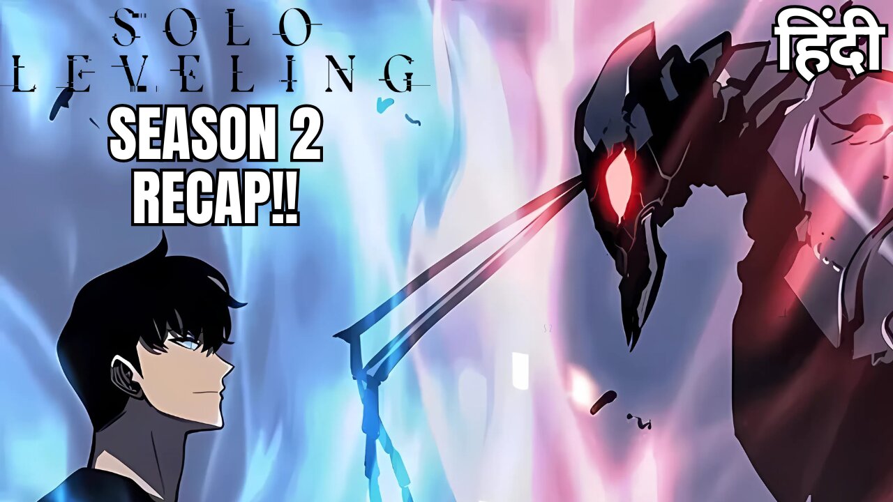 Solo Leveling Season 2 Recap in Hindi – Jinwoo’s Shadow Army Takes Over!