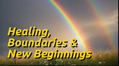 Your Spirit Team Has a Message: Healing, Boundaries & New Beginnings