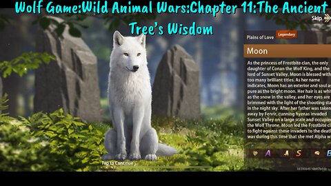 Wolf Game:Wild Animal Wars:Chapter 11:The Ancient Tree’s Wisdom, I got Moon Wolf!