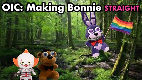 OIC: Making Bonnie Straight