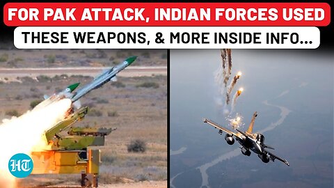 For Pakistan Attack, These Weapons Used By Indian Military…: Inside Info Of 'Op Sindoor'| Pahalgam