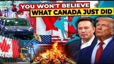 "Canada Strikes Back - Cuts Off Support for US Over Trump's Tariffs, Even the EU is Shocked!"