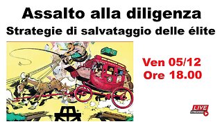 Assalto alla diligenza - Strategie di salvataggio delle élite