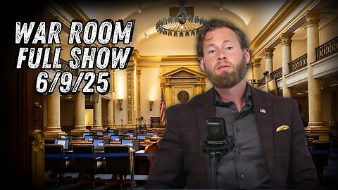 War Room With Owen Shroyer MONDAY FULL SHOW 6/9/25