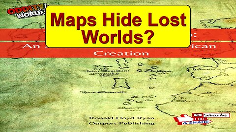 Ancient Maps Reveal Lost Civilizations? Shocking Discoveries!