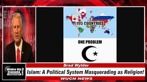 WUCN-Epi#310- Islam: A Political System Masquerading as Religion!