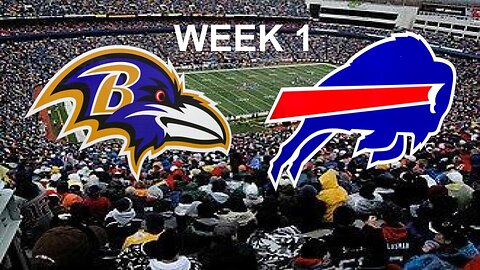 Ravens/ Bills Week 1 Preview | NFL Big Five | FAU vs Maryland Recap | O's August Recap | O's Report