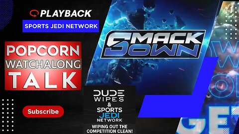 WWE SmackDown Watch Along LIVE | Sports Jedi Network (Aug 29, 2025) | Sponsored by Dude Wipes