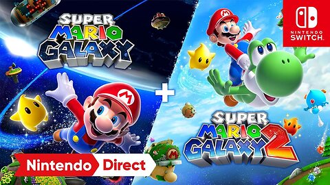 Super Mario Galaxy + Super Mario Galaxy 2 - Nintendo Switch Trailer | Nintendo Direct