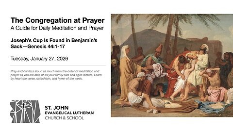 Joseph’s Cup Is Found in Benjamin’s Sack—Genesis 44:1-17