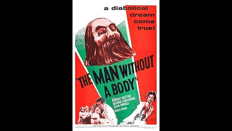 The Man Without a Body (aka Curse of Nostradamus) (1957) | Directed by Charles Saunders