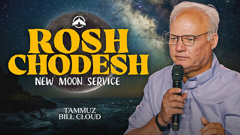 Rosh Chodesh | Tammuz | Bill Cloud