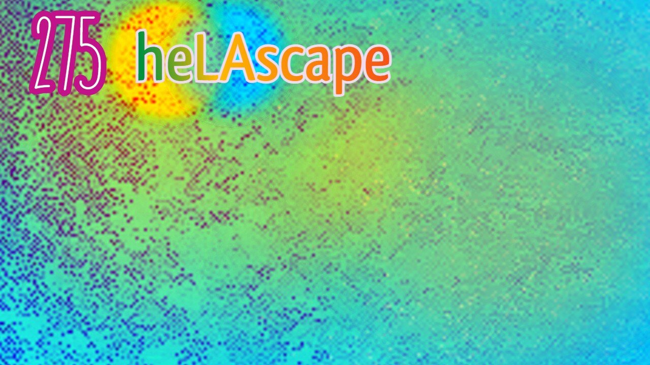Midnight Oblivion Pt 275: heLAscape