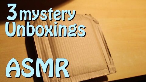 3 mystery unboxing - No voice [ ASMR ]