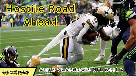 Saints vs Seahawks: Is a Win Impossible in Week 3?