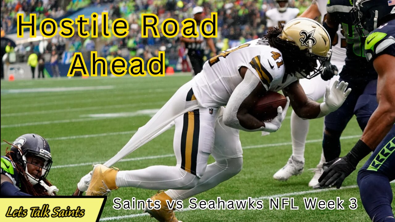 Saints vs Seahawks: Is a Win Impossible in Week 3?