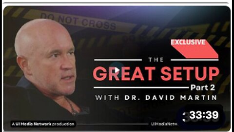 "Exploring 'The Great Setup' with Dr. David Martin: Unveiling Insights in Part 2"