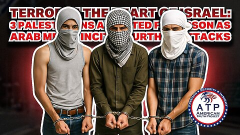 TERROR IN THE HEART OF ISRAEL: 3 PALESTINIANS ARRESTED FOR ARSON AS ARAB MEDIA INCITES ATTACKS