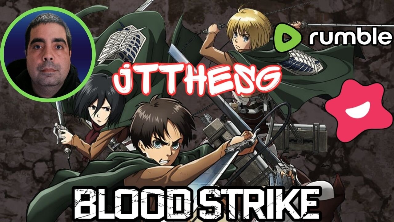 LIVE Replay - Blood Strike vs the Titans! [Attack on Titan collaboration]