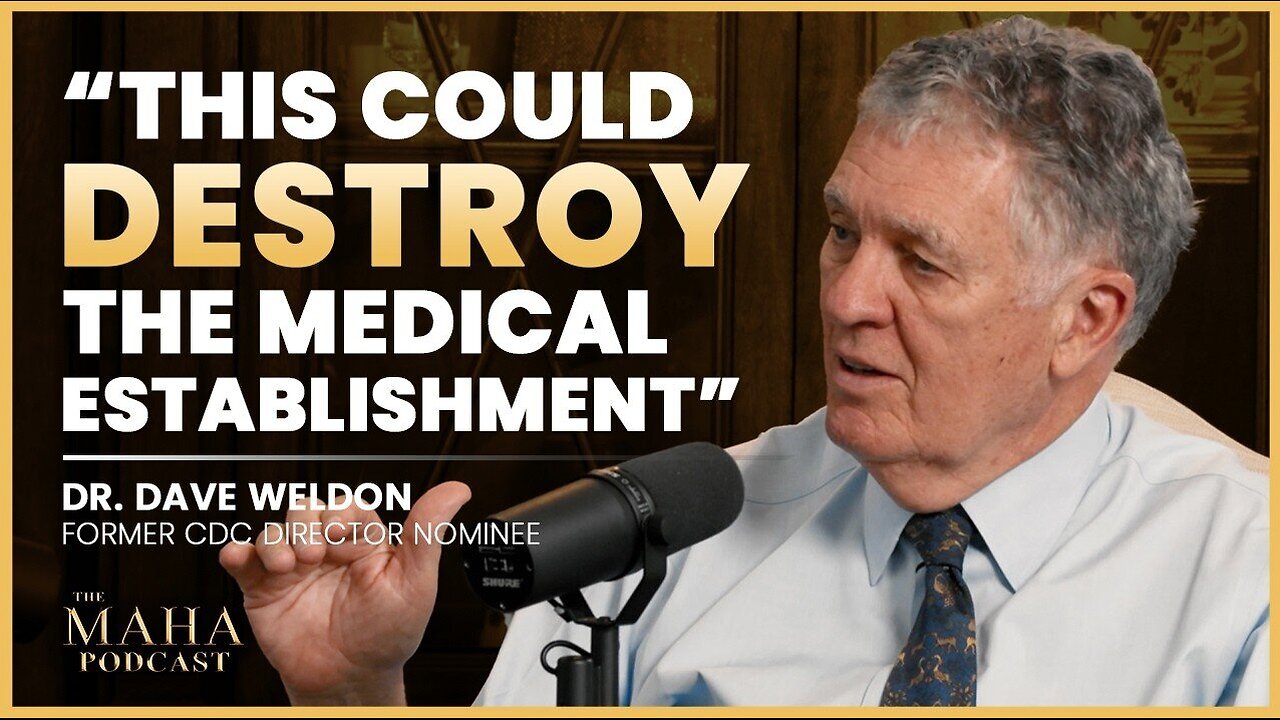 Del Bigtree Interviews Dr. Dave Weldon (The CDC Nomination That TERRIFIED Big Pharma)