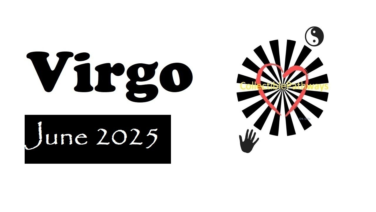 Virgo June 2025 Tarot Reading - Tap Into Tarot