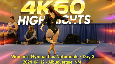 Women's Gymnastics Nationals Day #3 2024-04-12 | New Mexico Albuquerque Highlights 4K HD