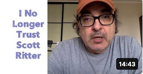 "Loss of Trust in Scott Ritter"