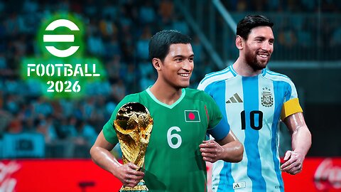 eFootball 2026 PC | Bangladesh vs Argentina | Phil Gaming OP