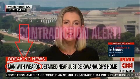 FLASHBACK: CNN's Whitney Wild CONTRADICTED by Own Chyron about ARMED Kavanaugh Attempted Assassin