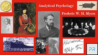 Analytical Psychology: Frederic W. H. Myers