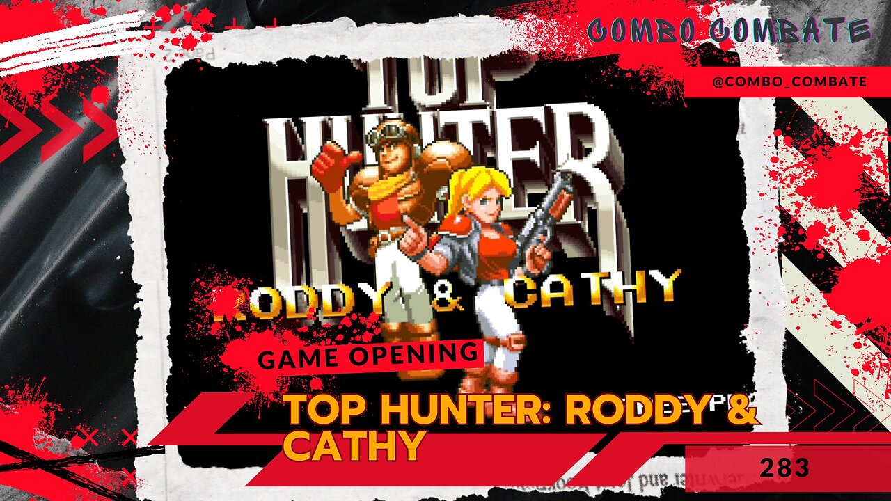 Top Hunter Roddy & Cathy. Abertura