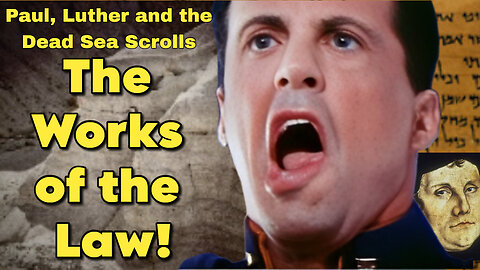 Paul, Luther and the Works of the Law!