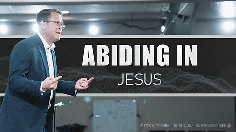 Abiding in Jesus