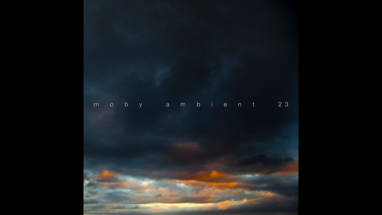 Moby - Ambient 23 (Worldwide) 2023 WEB