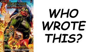 Review: THE GREAT WAR OF SEPARATION #2 - Who Wrote This?