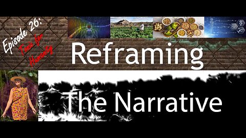 Episode 26 - Tonic for Humanity