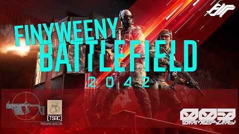 Finyweeny - Battlefield 2042 - Gameplay #003