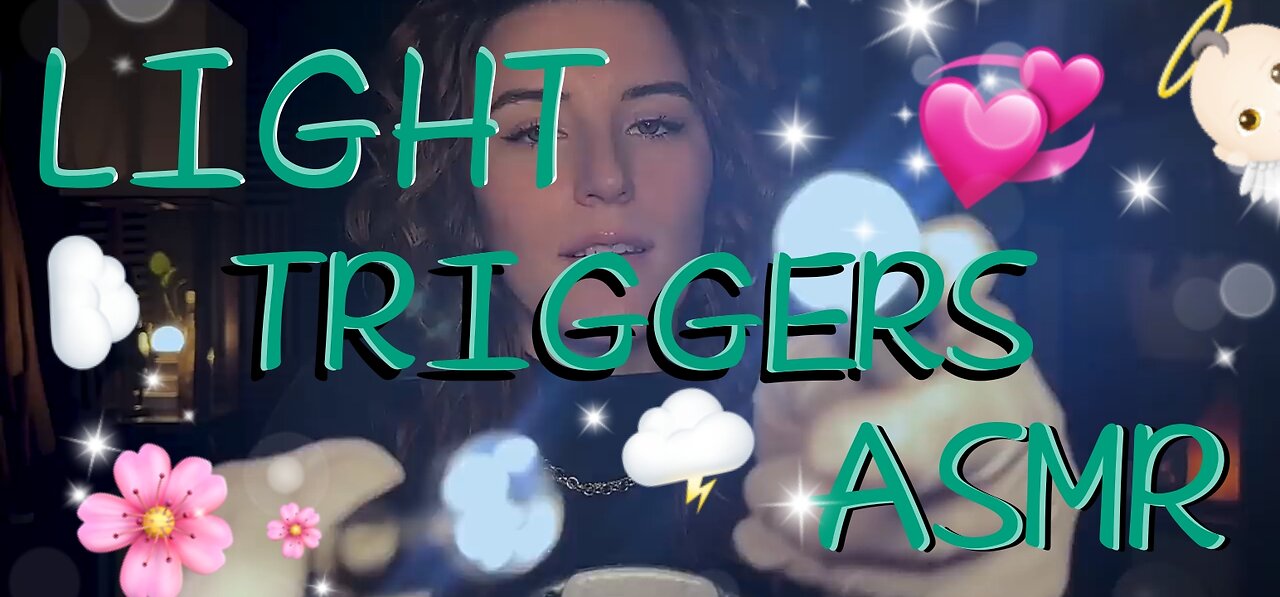 🪄 Light 🔦 Triggers 😴 ASMR ✨