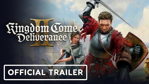 Kingdom Come - Deliverance 2 - Official CGI Trailer