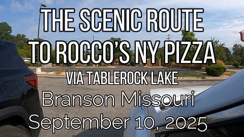 The Scenic Route to Rocco's Pizza (3 minutes) Branson Mo, via TableRock Lake