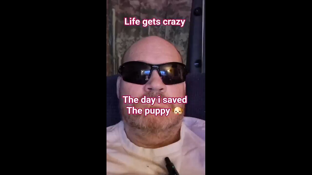 I saved his life?