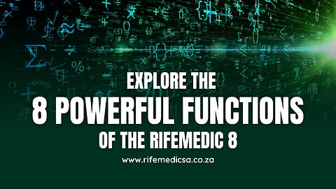 Explore the 8 Powerful Functions of the RifeMedic 8