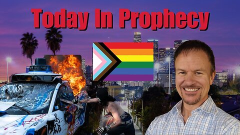 Today In Prophecy 06-11-25