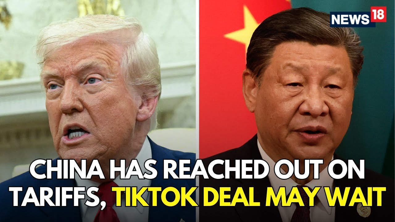 Trump Says China Has Reached Out on Tariffs, TikTok Deal May Wait US China Trade Deal N18G