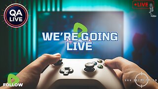 🎮 QAGamer Live: X-Box Games Showcase Breakdown!