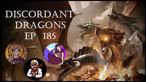 Discordant Dragons 185 w Aydin, Hunger, and Trym